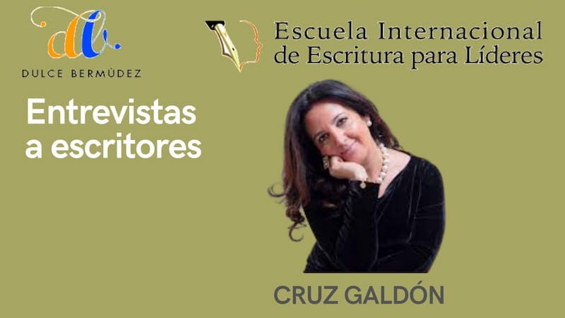 Entrevistas a escritores: Dulce Bermúdez Entrevista a Cruz Galdón
